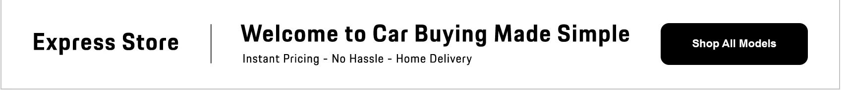 Express Store Shop all Models